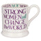 Purple Toast Change Our World 1/2 Pint Mug